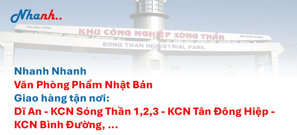 Văn Phòng Phẩm Dĩ An Giá Sỉ – Nhanh Nhanh: Số 1 Cho Doanh Nghiệp B2B